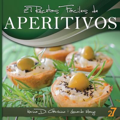 27 Recetas Fáciles de Aperitivos