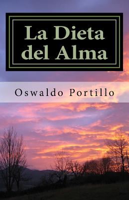 La Dieta del Alma: Meditaciones de un Sensei