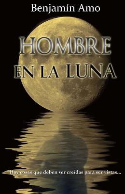 Hombre en la Luna: Edicion Bolsillo