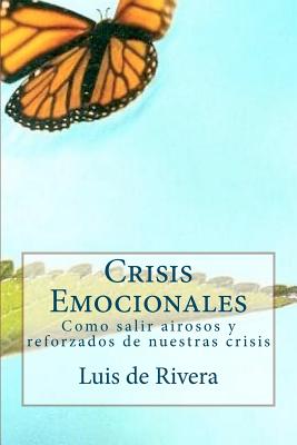 Crisis Emocionales: Estres, Trauma y Resiliencia