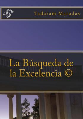 La Búsqueda de la Excelencia (c)