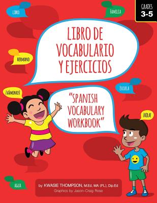 Libro de Vocabulario y Ejercicios: Spanish Vocabulary Workbook