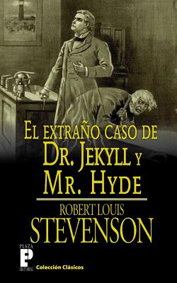 El extrano caso de Dr. Jekyll y Mr. Hyde