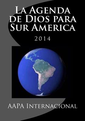 La Agenda de Dios para Sur America: 2013