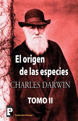 El origen de las especies (Tomo 2)