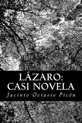 Lázaro: casi novela