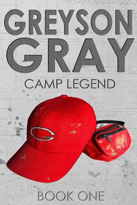 Greyson Gray: Camp Legend