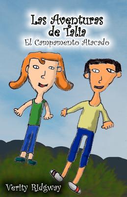 Las Aventuras de Talia: El Campamento Atacado