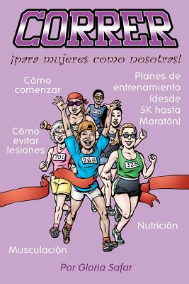 Correr para mujeres como nosotras