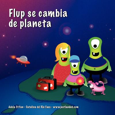 Flup se cambia de planeta