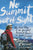 No Summit Out of Sight: The True Story of the Youngest Person to Climb the Seven Summits