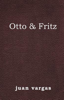 Otto & Fritz