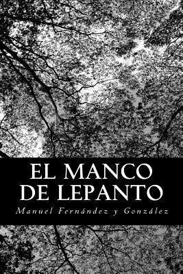 El manco de Lepanto