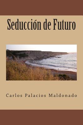 Seducción de Futuro