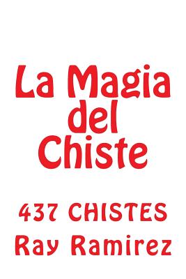 La Magia del Chiste: Chistologia 2