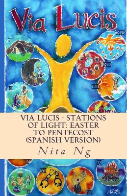 Via Lucis - Stations of Light - Estaciones de la Luz