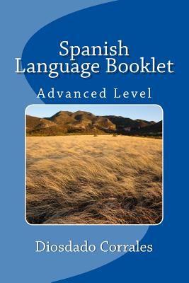 Spanish Language Booklet - Advanced: Advanced Level