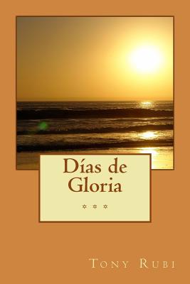 Días de Gloria