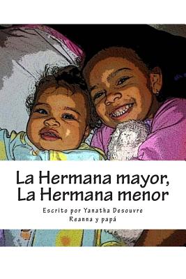 La Hermana mayor, La Hermana menor