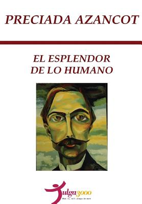 El Esplendor de lo Humano