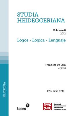 Studia Heideggeriana: Vol II. Lógos - Lógica - Lenguaje