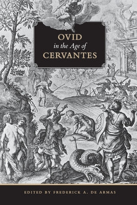 Ovid in the Age of Cervantes