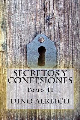 Secretos y confesiones: Tomo II