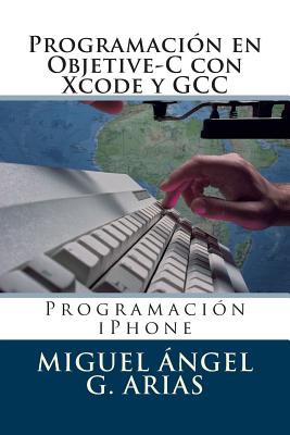 Programación En Objetive-C Con Xcode Y Gcc