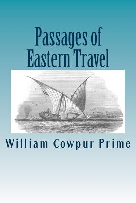 Passages of Eastern Travel