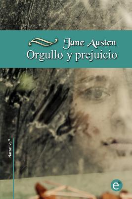 Orgullo y prejuicio (con anotaciones): colección narrativa74