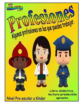 Profesiones: Algunas profesiones en las que puedes trabajar.