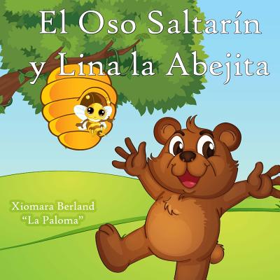 El Oso Saltarin y Lina la Abejita