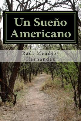 Un Sueño Americano: El viaje de un Salvadoreño hacia los Estados Unidos