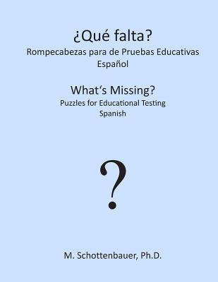 ¿Qué falta? Rompecabezas para de Pruebas Educativas: Español