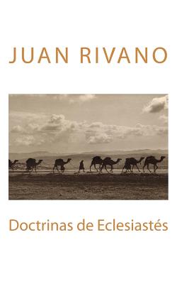 Doctrinas de Eclesiastés: (segunda edición)