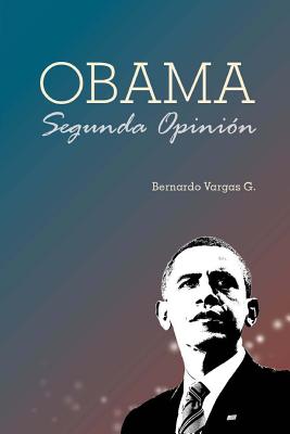 Obama: Segunda Opinion