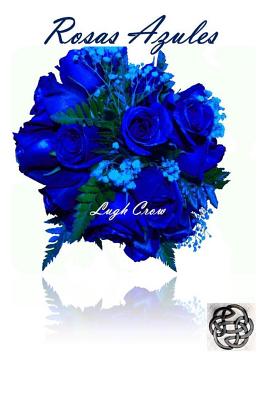 Rosas Azules