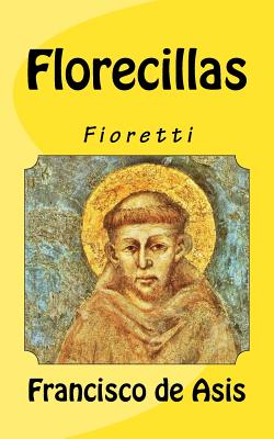 Florecillas: Fioretti