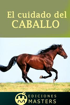 El cuidado del caballo