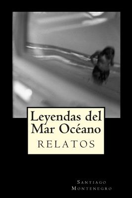 Leyendas del Mar Océano: relatos