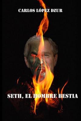 Seth, el hombre bestia