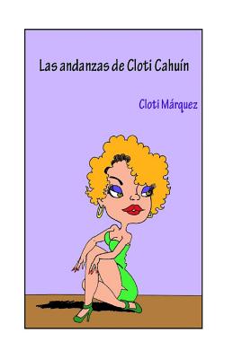 Las andanzas de Cloti Cahuin