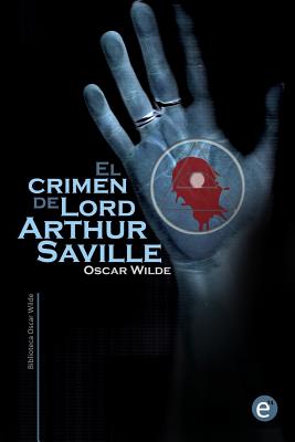 El crimen de Lord Arthur Saville