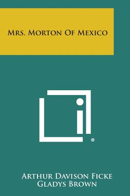 Mrs. Morton of Mexico