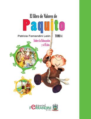 El Libro de Valores de Paquito: Selección y Adaptación de Cuentos Universales