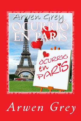 Ocurrio en Paris: (saga Madison 1)