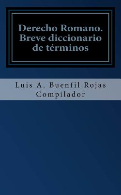 Derecho Romano: Breve diccionario de términos