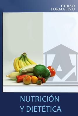 Nutrición y dietética: curso formativo