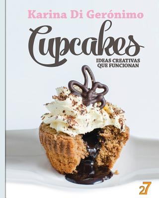 Cupcakes. Ideas creativas que funcionan.