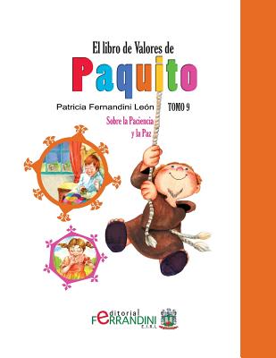 El Libro de Valores de Paquito: Adaptación de cuentos universales